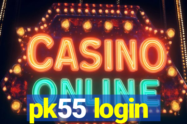 pk55 login